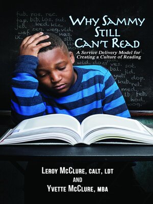 cover image of Why Sammy Still Can't Read